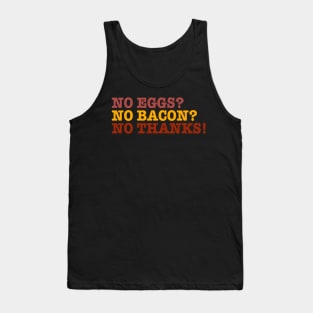 No Eggs Tank Top